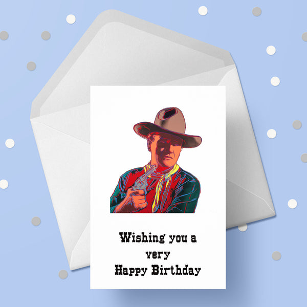 John Wayne 01 Birthday Card