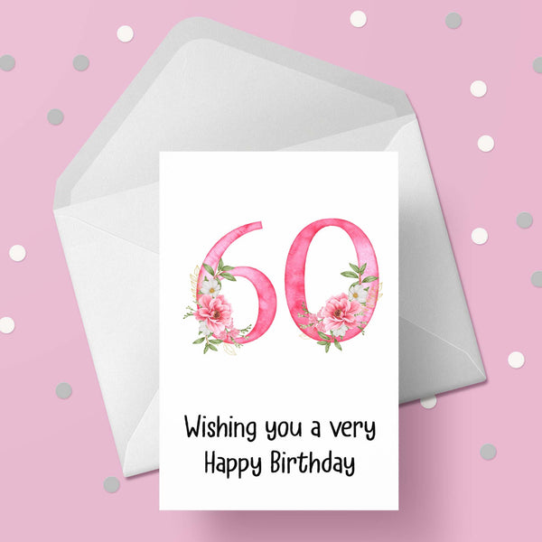 60th Birthday Card with Pretty Pink Flowers
