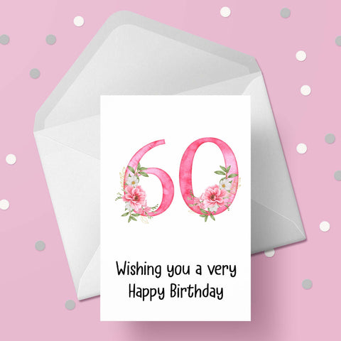 60th Birthday Card with Pretty Pink Flowers