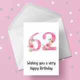 62nd Birthday Card with Pretty Pink Flowers