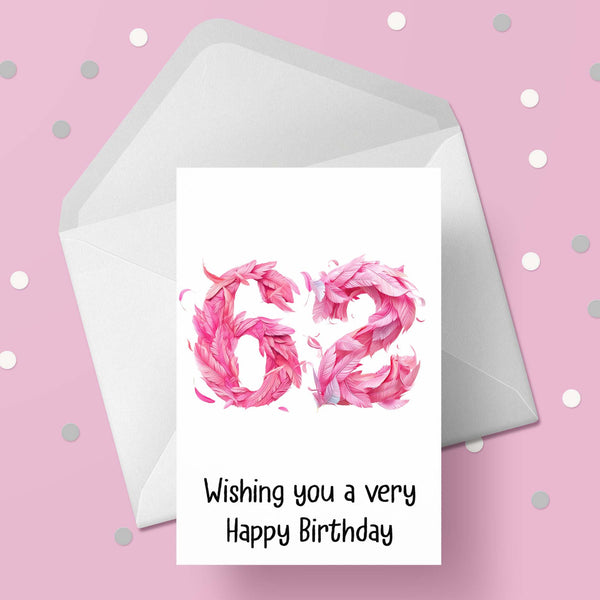 62nd Birthday Pink Feathers Card