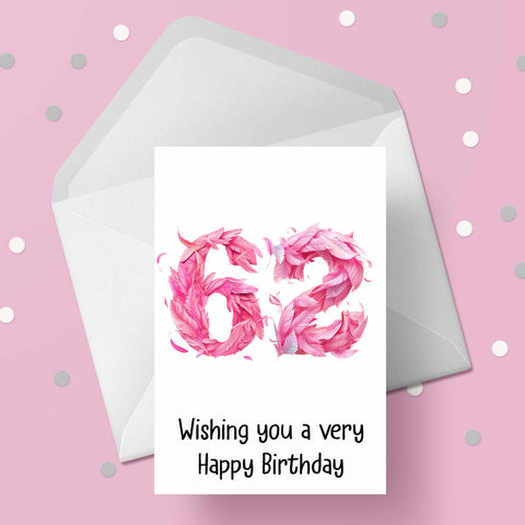62nd Birthday Pink Feathers Card