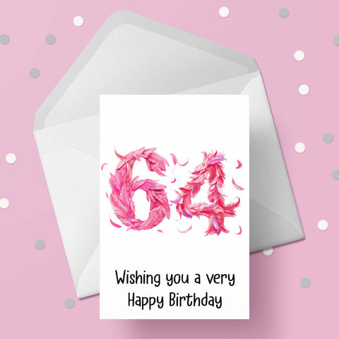64th Birthday Pink Feathers Card