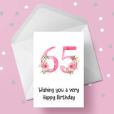 65th Birthday Card with Pretty Pink Flowers