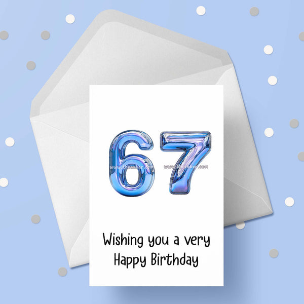 67th Birthday Card with Blue Numbers