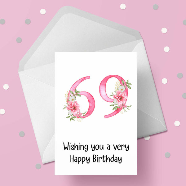 69th Birthday Card with Pretty Pink Flowers