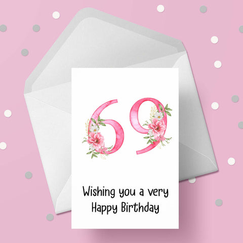69th Birthday Card with Pretty Pink Flowers