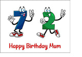 72nd Birthday Funny Cartoon Numbers Edible Icing Cake Topper or Ribbon