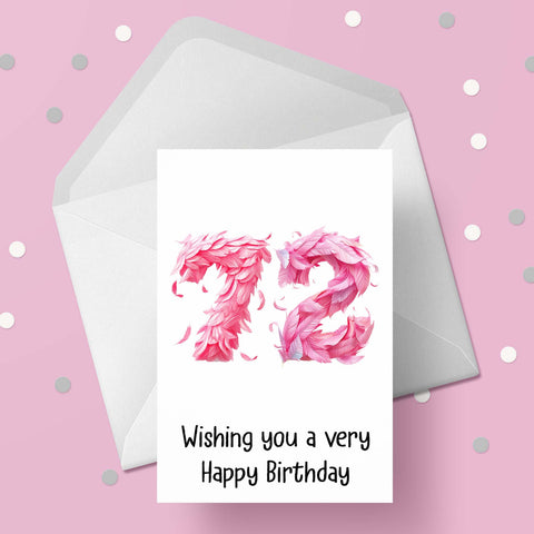 72nd Birthday Pink Feathers Card