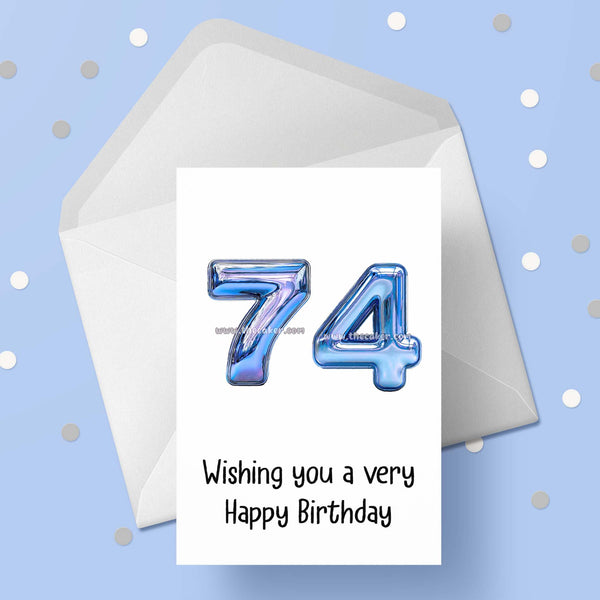 74th Birthday Card with Blue Numbers