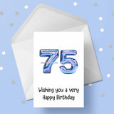 75th Birthday Card with Blue Numbers