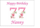 77th Birthday Pretty Pink Flowers Edible Icing Cake Topper or Ribbon
