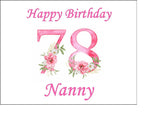 78th Birthday Pretty Pink Flowers Edible Icing Cake Topper or Ribbon