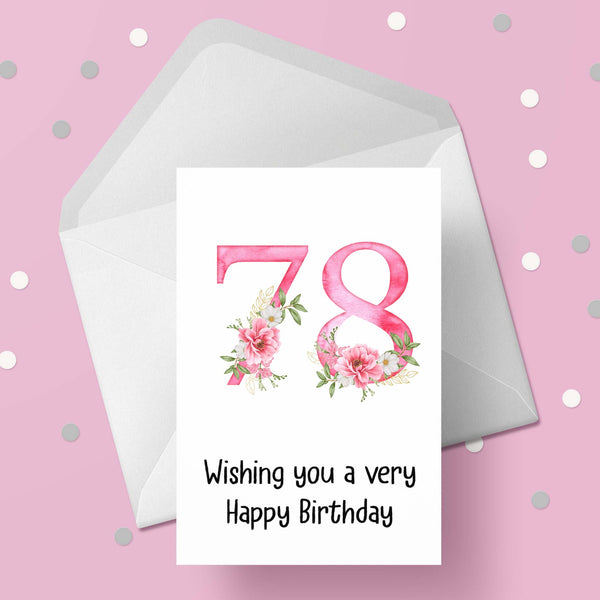 78th Birthday Card with Pretty Pink Flowers