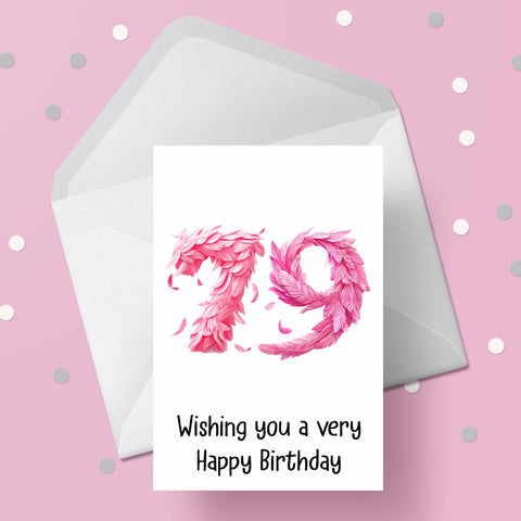 79th Birthday Pink Feathers Card