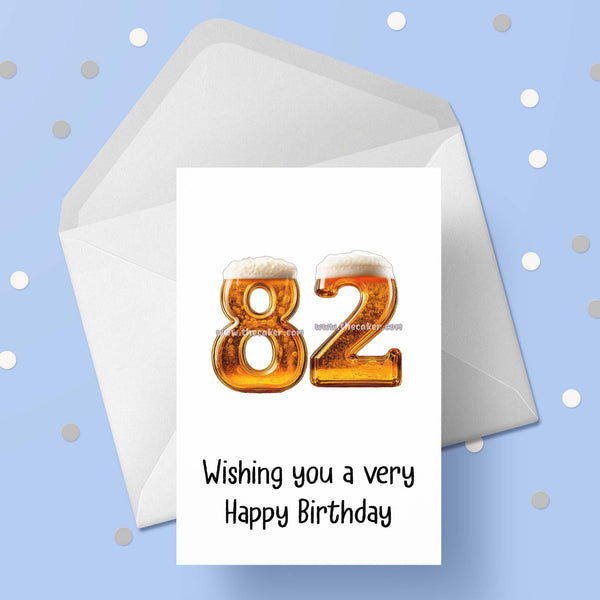 82nd Birthday Card with Beer Numbers