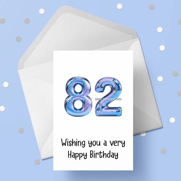 82nd Birthday Card with Blue Balloons