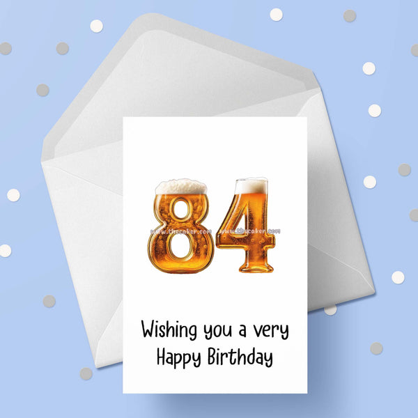 84th Birthday Card with Beer Numbers