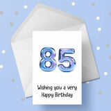 85th Birthday Card with Blue Balloons