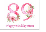 89th Birthday Flowers Edible Icing Cake Topper or Ribbon