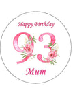 93rd Birthday Flowers Edible Icing Cake Topper or Ribbon