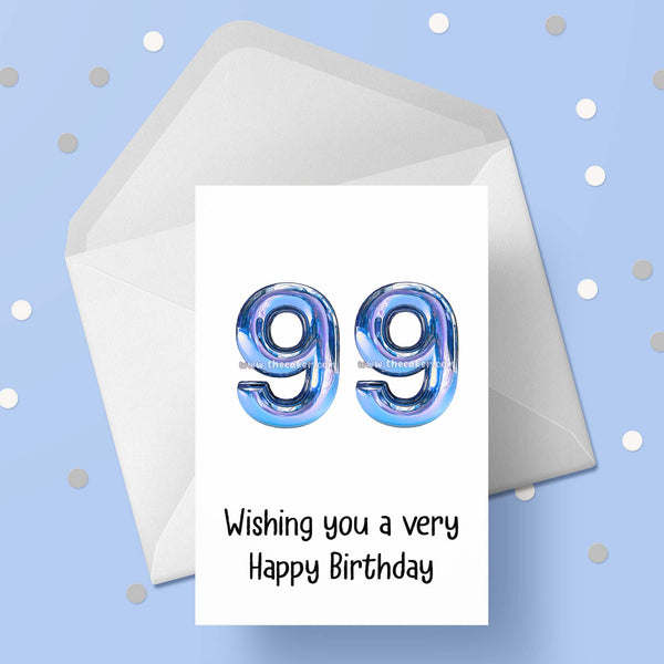 99th Birthday Card with Blue Balloons
