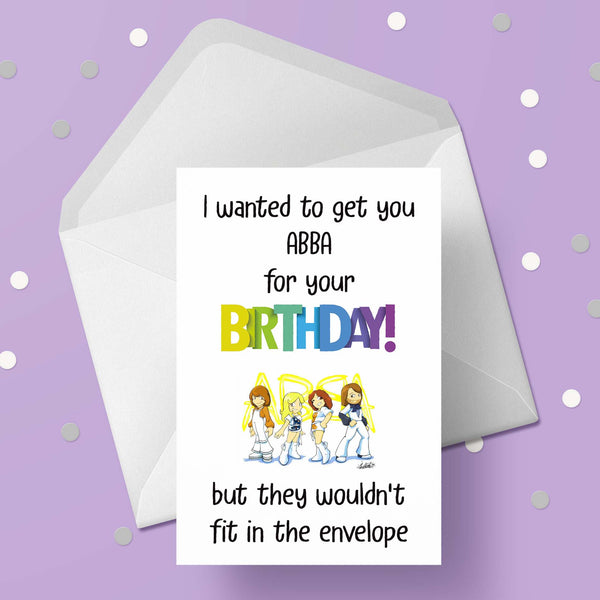 ABBA Funny Birthday Card