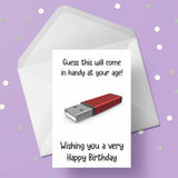 Happy Birthday Card 13 - Funny memory stick joke