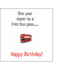 Happy Birthday Edible Icing Cake Topper or Ribbon 14 - Funny Bus Pass joke
