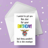 Bon Jovi Funny Birthday Card