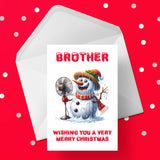 Christmas Card for Brother - Funny Snowman