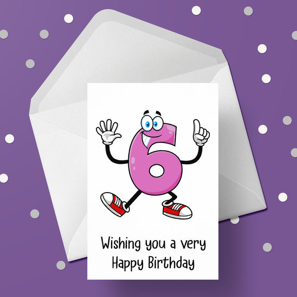 06 6th Birthday 01 Birthday Card with Funny number