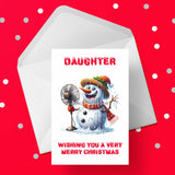 Christmas Card for Daughter - Funny Snowman