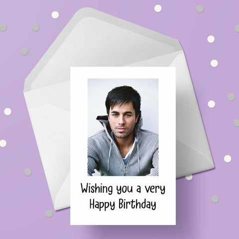 Enrique Iglesias Birthday Card