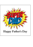 Father's Day Edible Icing Cake Topper 07 - Super Dad