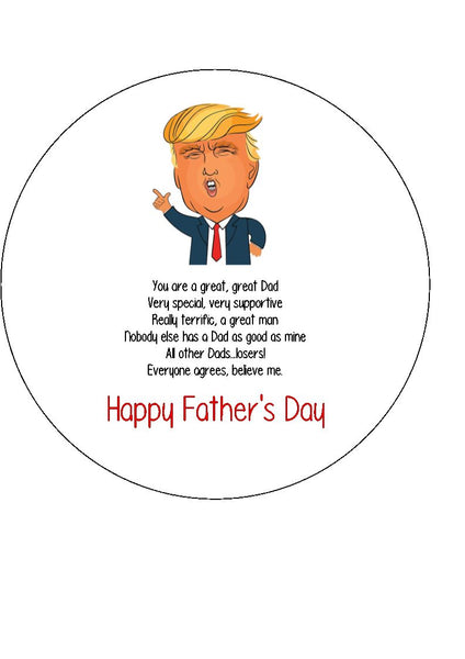 Father's Day Edible Icing Cake Topper 16 - Funny Donald Trump theme