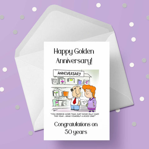 Golden Anniversary Card 02 - Funny "pick a good one"