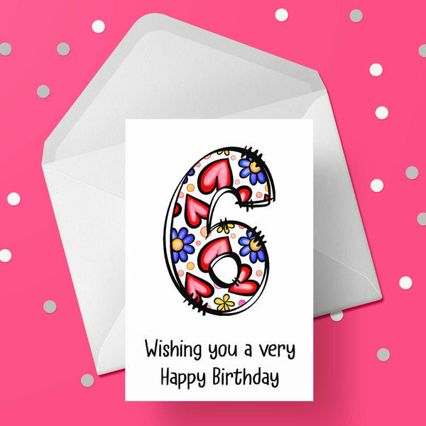 06 6th Birthday 02 Birthday Card for Girls with Hearts & Flowers