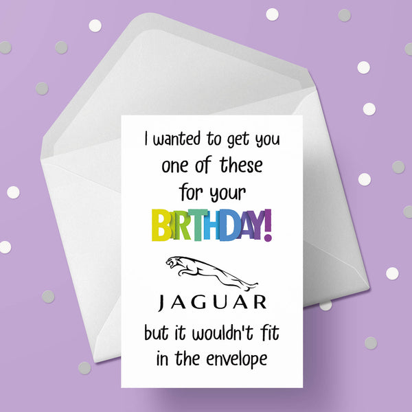 Jaguar Funny Birthday Card