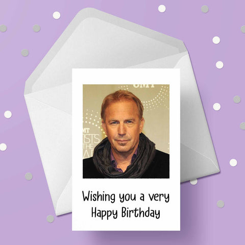 Kevin Costner Birthday Card