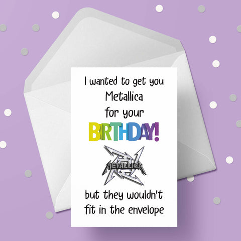Metallica Funny Birthday Card