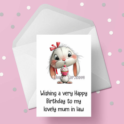 Birthday Card for Mum in Law 03 with cute bunny rabbit