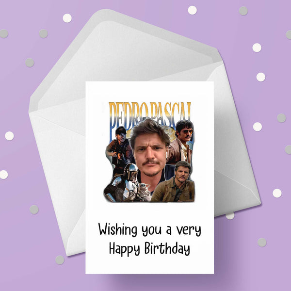 Pedro Pascal Birthday Card
