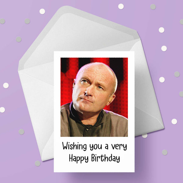 Phil Collins Birthday Card