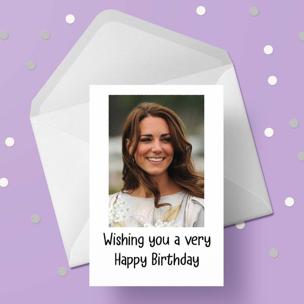 Princess Kate Birthday Card