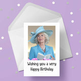 Queen Camilla Birthday Card