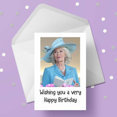 Queen Camilla Birthday Card