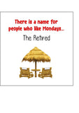 Retirement Edible Icing Cake Topper 04 - Funny "The retired"