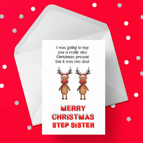 Christmas card for Step Sister - Funny 2 Deer