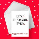 Valentine's Day Card 01 - Best Husband Ever
